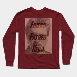 Friend, Father, Hero Long Sleeve T-Shirt